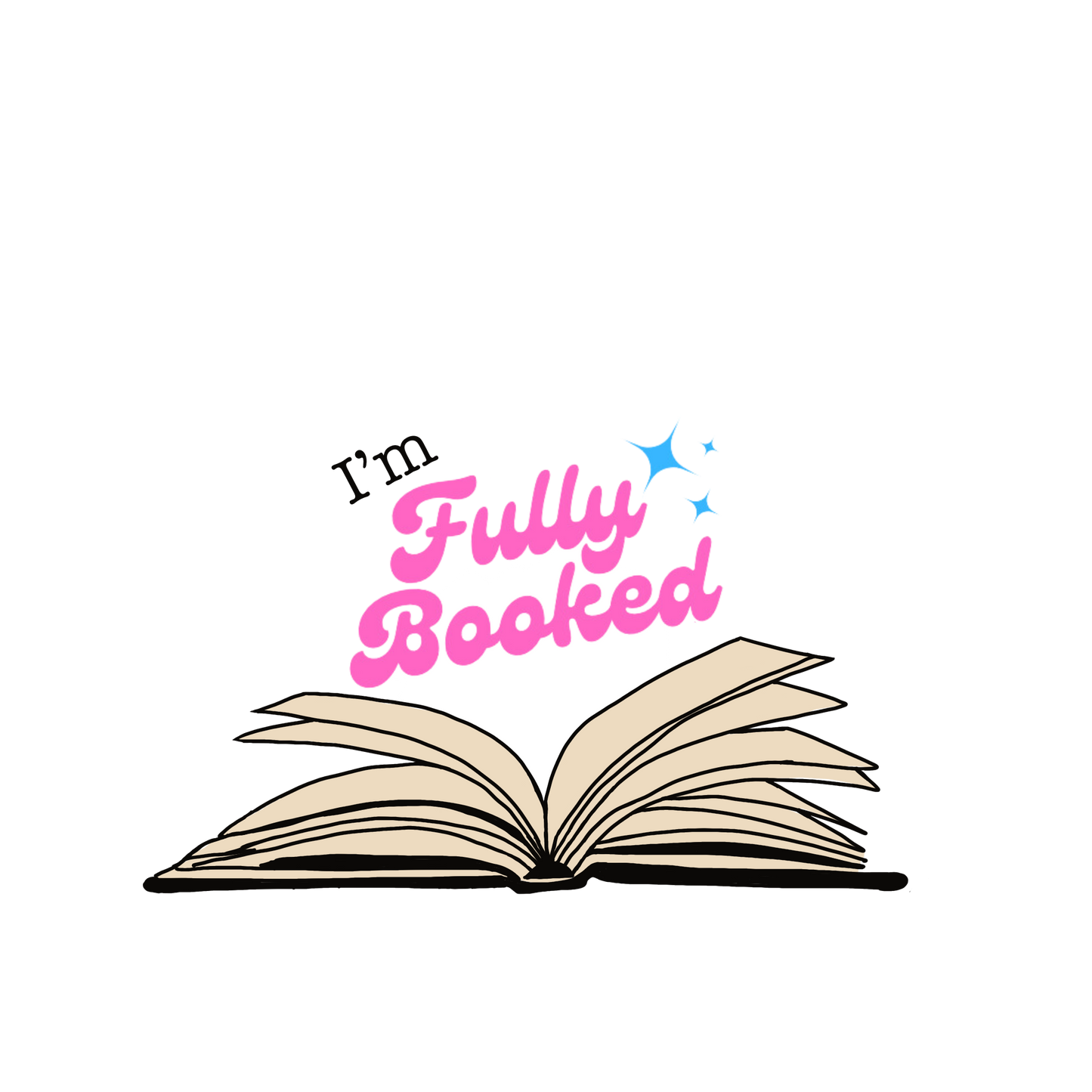 I’m fully booked sticker